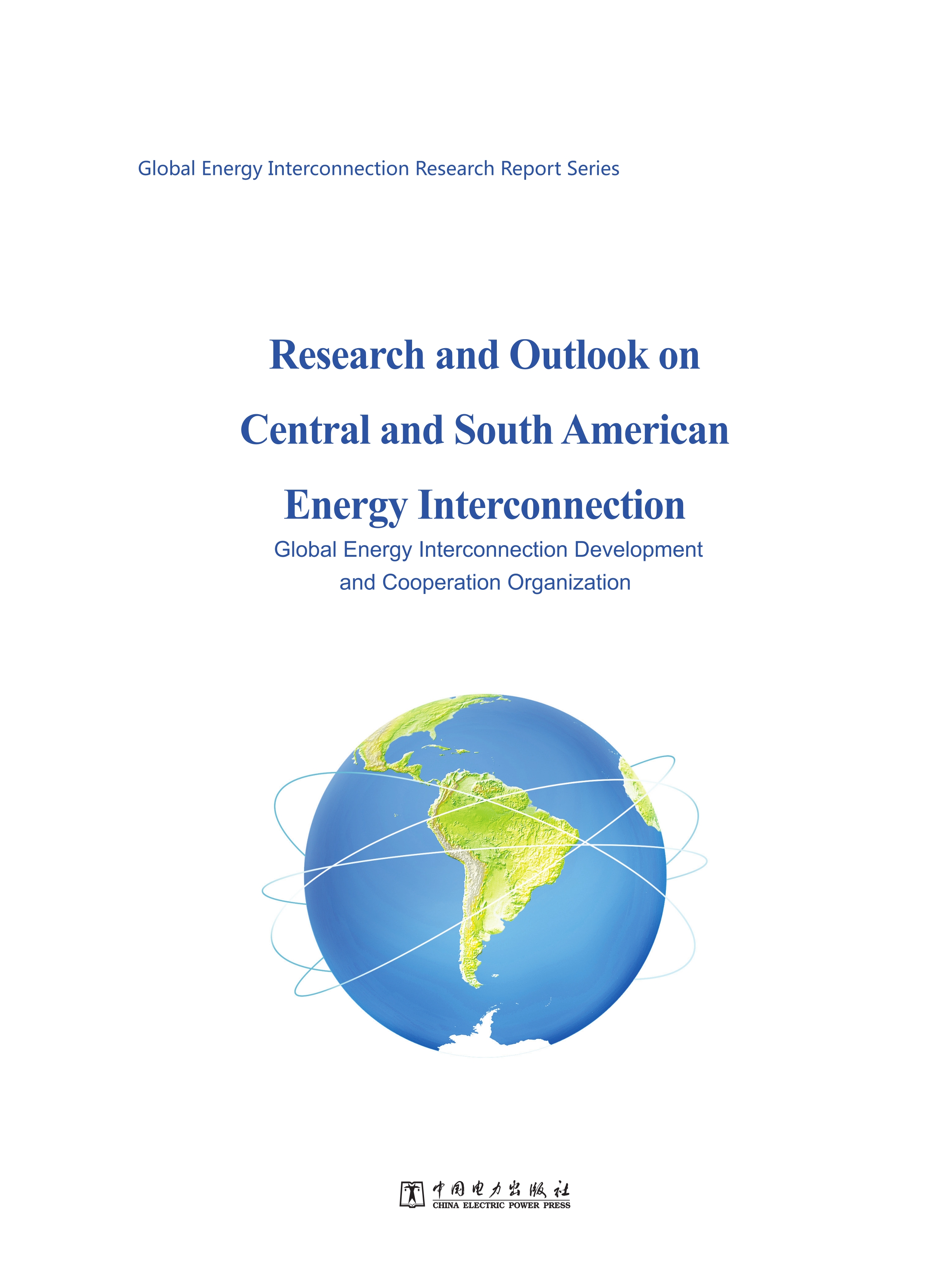 Research and Outlook on Central and South American Energy Interconnection